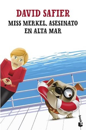 MISS MERKEL.ASESINATO EN ALTA MAR | 9788432249266 | SAFIER, DAVID | Llibreria Geli - Llibreria Online de Girona - Comprar llibres en català i castellà