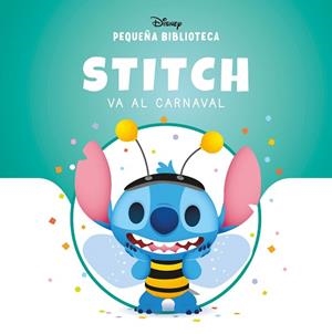 PEQUEÑA BIBLIOTECA DISNEY.STITCH VA AL CARNAVAL | 9791387901097 | Llibreria Geli - Llibreria Online de Girona - Comprar llibres en català i castellà