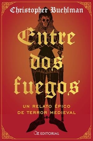 ENTRE DOS FUEGOS | 9788418431197 | BUEHLMAN, CHRISTOPHER | Libreria Geli - Librería Online de Girona - Comprar libros en catalán y castellano