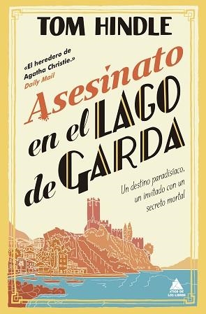 ASESINATO EN EL LAGO DE GARDA | 9791387592486 | HINDLE, TOM | Llibreria Geli - Llibreria Online de Girona - Comprar llibres en català i castellà