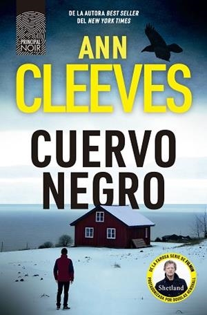 CUERVO NEGRO | 9788410424401 | CLEEVES, ANN | Llibreria Geli - Llibreria Online de Girona - Comprar llibres en català i castellà