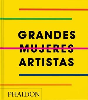 GRANDES MUJERES ARTISTAS(COMPACT FORMAT) | 9781837291625 | Llibreria Geli - Llibreria Online de Girona - Comprar llibres en català i castellà