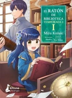 EL RATÓN DE BIBLIOTECA.TEMPORADA 2 VOLUMEN 1 | 9788418524905 | MIYA KAZUKI | Libreria Geli - Librería Online de Girona - Comprar libros en catalán y castellano