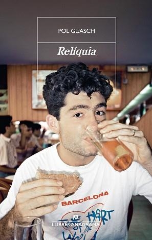 RELÍQUIA(EDICIÓ EN CATALÀ) | 9788433948847 | GUASCH, POL | Libreria Geli - Librería Online de Girona - Comprar libros en catalán y castellano
