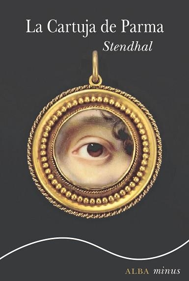 LA CARTUJA DE PARMA | 9788411782234 | STENDHAL/GALLEGO URRUTIA, Mª TERESA/GARCÍA GALLEGO, AMAYA | Libreria Geli - Librería Online de Girona - Comprar libros en catalán y castellano