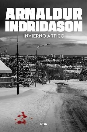 INVIERNO ÁRTICO | 9788410989009 | INDRIDASON, ARNALDUR | Libreria Geli - Librería Online de Girona - Comprar libros en catalán y castellano