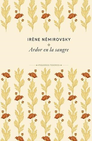 ARDOR EN LA SANGRE | 9788410989474 | NÉMIROVSKY, IRÈNE | Libreria Geli - Librería Online de Girona - Comprar libros en catalán y castellano