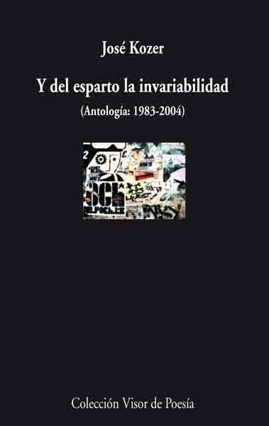 Y DEL ESPARTO LA INVARIABILIDAD | 9788475225852 | KOZER,JOSE | Libreria Geli - Librería Online de Girona - Comprar libros en catalán y castellano