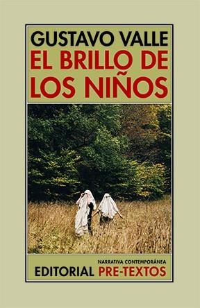 EL BRILLO DE LOS NIÑOS | 9788410309777 | VALLE, GUSTAVO | Libreria Geli - Librería Online de Girona - Comprar libros en catalán y castellano