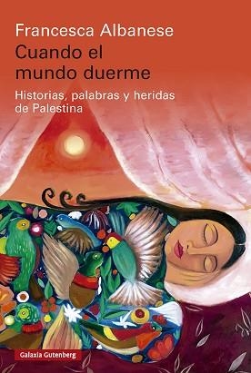 CUANDO EL MUNDO DUERME | 9791388019050 | ALBANESE, FRANCESCA | Llibreria Geli - Llibreria Online de Girona - Comprar llibres en català i castellà