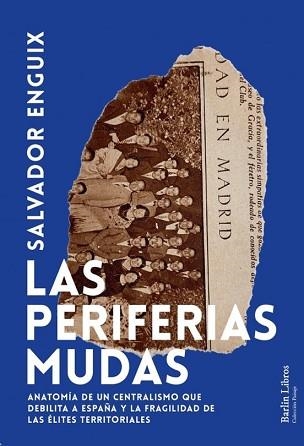 LAS PERIFERIAS MUDAS | 9791387687106 | ENGUIX, SALVADOR | Llibreria Geli - Llibreria Online de Girona - Comprar llibres en català i castellà