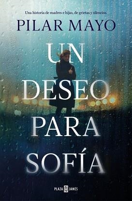 UN DESEO PARA SOFÍA | 9788401037948 | MAYO, PILAR | Llibreria Geli - Llibreria Online de Girona - Comprar llibres en català i castellà