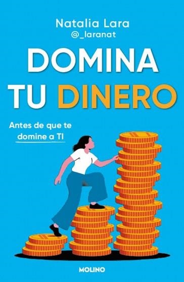 DOMINA TU DINERO (ANTES DE QUE TE DOMINE A TI) | 9788427252998 | LARA MADRID, NATALIA | Llibreria Geli - Llibreria Online de Girona - Comprar llibres en català i castellà