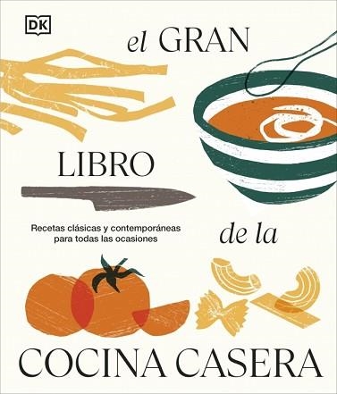 EL GRAN LIBRO DE LA COCINA CASERA | 9780241776001 | Llibreria Geli - Llibreria Online de Girona - Comprar llibres en català i castellà