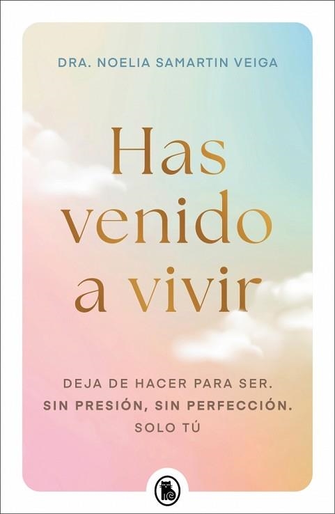 HAS VENIDO A VIVIR | 9788402430656 | SAMARTIN VEIGA, DRA. NOELIA | Llibreria Geli - Llibreria Online de Girona - Comprar llibres en català i castellà