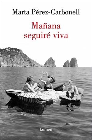 MAÑANA SEGUIRÉ VIVA | 9788426424211 | PÉREZ-CARBONELL, MARTA | Llibreria Geli - Llibreria Online de Girona - Comprar llibres en català i castellà