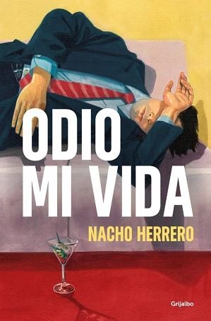 ODIO MI VIDA | 9788425371189 | HERRERO, NACHO | Llibreria Geli - Llibreria Online de Girona - Comprar llibres en català i castellà