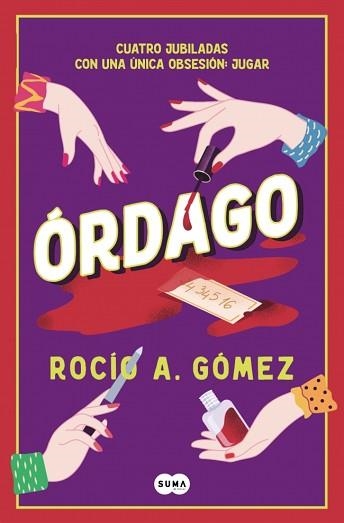 ÓRDAGO | 9791387512323 | GÓMEZ, ROCÍO A. | Libreria Geli - Librería Online de Girona - Comprar libros en catalán y castellano