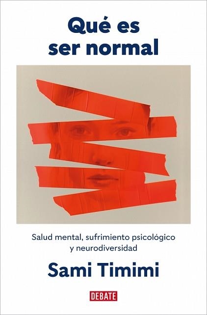 QUÉ ES SER NORMAL | 9791387600372 | TIMIMI, SAMI | Llibreria Geli - Llibreria Online de Girona - Comprar llibres en català i castellà