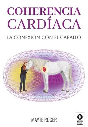 COHERENCIA CARDÍACA | 9788410209879 | ROGER, MAYTE | Libreria Geli - Librería Online de Girona - Comprar libros en catalán y castellano