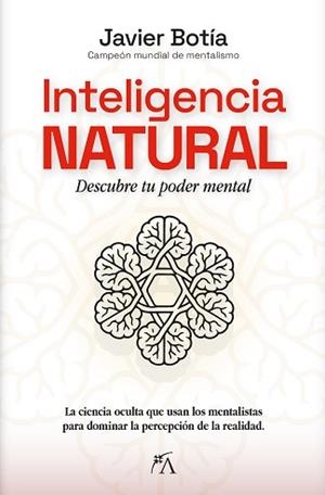 INTELIGENCIA NATURAL | 9788410354739 | JAVIER BOTÍA | Llibreria Geli - Llibreria Online de Girona - Comprar llibres en català i castellà