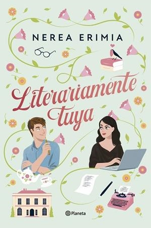LITERARIAMENTE TUYA | 9788408313663 | ERIMIA, NEREA | Libreria Geli - Librería Online de Girona - Comprar libros en catalán y castellano