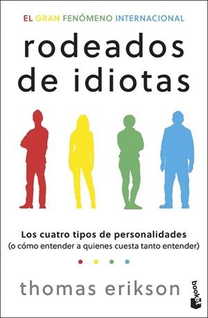 RODEADOS DE IDIOTAS | 9788408313977 | ERIKSON, THOMAS | Llibreria Geli - Llibreria Online de Girona - Comprar llibres en català i castellà