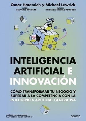 INTELIGENCIA ARTIFICIAL E INNOVACIÓN | 9788423439867 | HATAMLEH, OMAR/LEWRICK, MICHAEL | Llibreria Geli - Llibreria Online de Girona - Comprar llibres en català i castellà