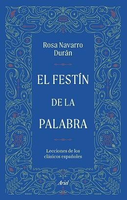 EL FESTÍN DE LA PALABRA | 9788434440135 | NAVARRO DURÁN, ROSA | Libreria Geli - Librería Online de Girona - Comprar libros en catalán y castellano