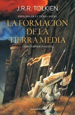 HISTORIA DE LA TIERRA MEDIA Nº 04/12 .LA FORMACIÓN DE LA TIERRA MEDIA | 9788445013403 | TOLKIEN, J. R. R. | Llibreria Geli - Llibreria Online de Girona - Comprar llibres en català i castellà