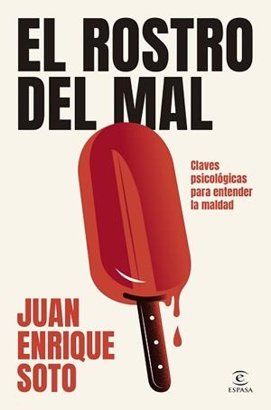 EL ROSTRO DEL MAL | 9788467079586 | SOTO, JUAN ENRIQUE | Llibreria Geli - Llibreria Online de Girona - Comprar llibres en català i castellà