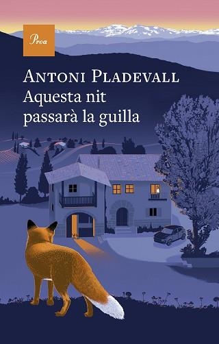 AQUESTA NIT PASSARÀ LA GUILLA | 9788410488700 | PLADEVALL, ANTONI | Llibreria Geli - Llibreria Online de Girona - Comprar llibres en català i castellà