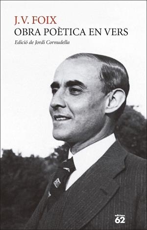 OBRA POÈTICA EN VERS(FOIX) | 9788429782080 | FOIX, J. V. | Llibreria Geli - Llibreria Online de Girona - Comprar llibres en català i castellà