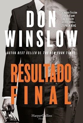 RESULTADO FINAL | 9788410644199 | WINSLOW, DON | Llibreria Geli - Llibreria Online de Girona - Comprar llibres en català i castellà
