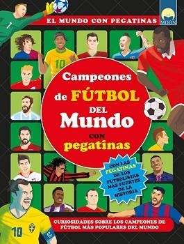 CAMPEONES DE FÚTBOL DEL MUNDO CON PEGATINAS | 9791256430994 | Llibreria Geli - Llibreria Online de Girona - Comprar llibres en català i castellà