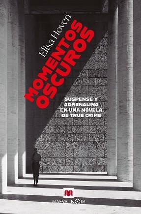 MOMENTOS OSCUROS | 9791387664558 | HOVEN, ELISA | Llibreria Geli - Llibreria Online de Girona - Comprar llibres en català i castellà