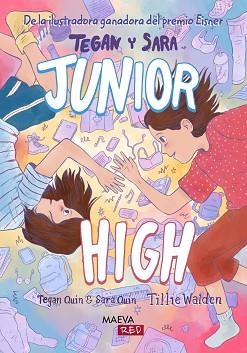 JUNIOR HIGH | 9791387664626 | QUIN, TEGAN/WALDEN, TILLIE/QUIN, SARA | Llibreria Geli - Llibreria Online de Girona - Comprar llibres en català i castellà