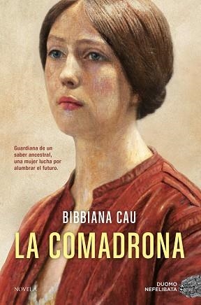LA COMADRONA | 9791387574543 | CAU, BIBBIANA | Llibreria Geli - Llibreria Online de Girona - Comprar llibres en català i castellà