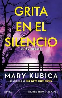 GRITA EN EL SILENCIO | 9788410359000 | KUBICA, MARY | Libreria Geli - Librería Online de Girona - Comprar libros en catalán y castellano