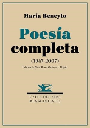 POESÍA COMPLETA | 9791387939472 | BENEYTO, MARÍA | Llibreria Geli - Llibreria Online de Girona - Comprar llibres en català i castellà