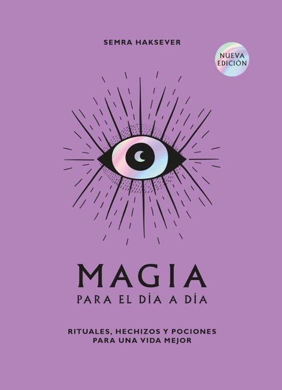 MAGIA PARA EL DÍA A DÍA | 9788419043511 | HAKSEVER, SEMRA | Llibreria Geli - Llibreria Online de Girona - Comprar llibres en català i castellà