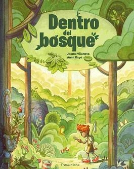 DENTRO DEL BOSQUE | 9788419829788 | BAYÓ, ANNA | Llibreria Geli - Llibreria Online de Girona - Comprar llibres en català i castellà