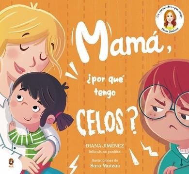 MAMÁ, ¿POR QUÉ TENGO CELOS? | 9788410318397 | JIMÉNEZ, DIANA | Llibreria Geli - Llibreria Online de Girona - Comprar llibres en català i castellà