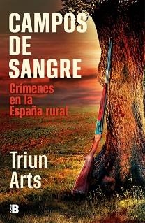 CAMPOS DE SANGRE | 9788466683654 | TRIUN ARTS | Llibreria Geli - Llibreria Online de Girona - Comprar llibres en català i castellà