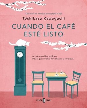 CUANDO EL CAFÉ ESTÉ LISTO (ANTES DE QUE SE ENFRÍE EL CAFÉ 5) | 9788401026706 | KAWAGUCHI, TOSHIKAZU | Llibreria Geli - Llibreria Online de Girona - Comprar llibres en català i castellà
