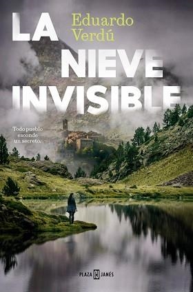 LA NIEVE INVISIBLE | 9788401037245 | VERDÚ, EDUARDO | Llibreria Geli - Llibreria Online de Girona - Comprar llibres en català i castellà