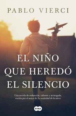 EL NIÑO QUE HEREDÓ EL SILENCIO | 9791387512262 | VIERCI, PABLO | Llibreria Geli - Llibreria Online de Girona - Comprar llibres en català i castellà