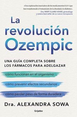 LA REVOLUCIÓN OZEMPIC | 9788425372834 | SOWA, ALEXANDRA | Llibreria Geli - Llibreria Online de Girona - Comprar llibres en català i castellà