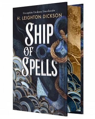 SHIP OF SPELLS.UN CAPITÁN. UN DESEO. UNA ELECCIÓN | 9791387724085 | LEIGHTON DICKSON, H. | Llibreria Geli - Llibreria Online de Girona - Comprar llibres en català i castellà