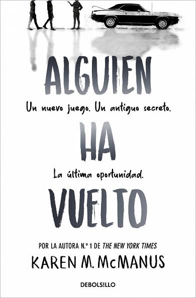 ALGUIEN HA VUELTO (ALGUIEN ESTÁ MINTIENDO 3) | 9788466390453 | MCMANUS, KAREN M. | Llibreria Geli - Llibreria Online de Girona - Comprar llibres en català i castellà